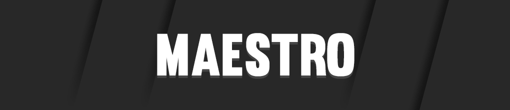 Maestro